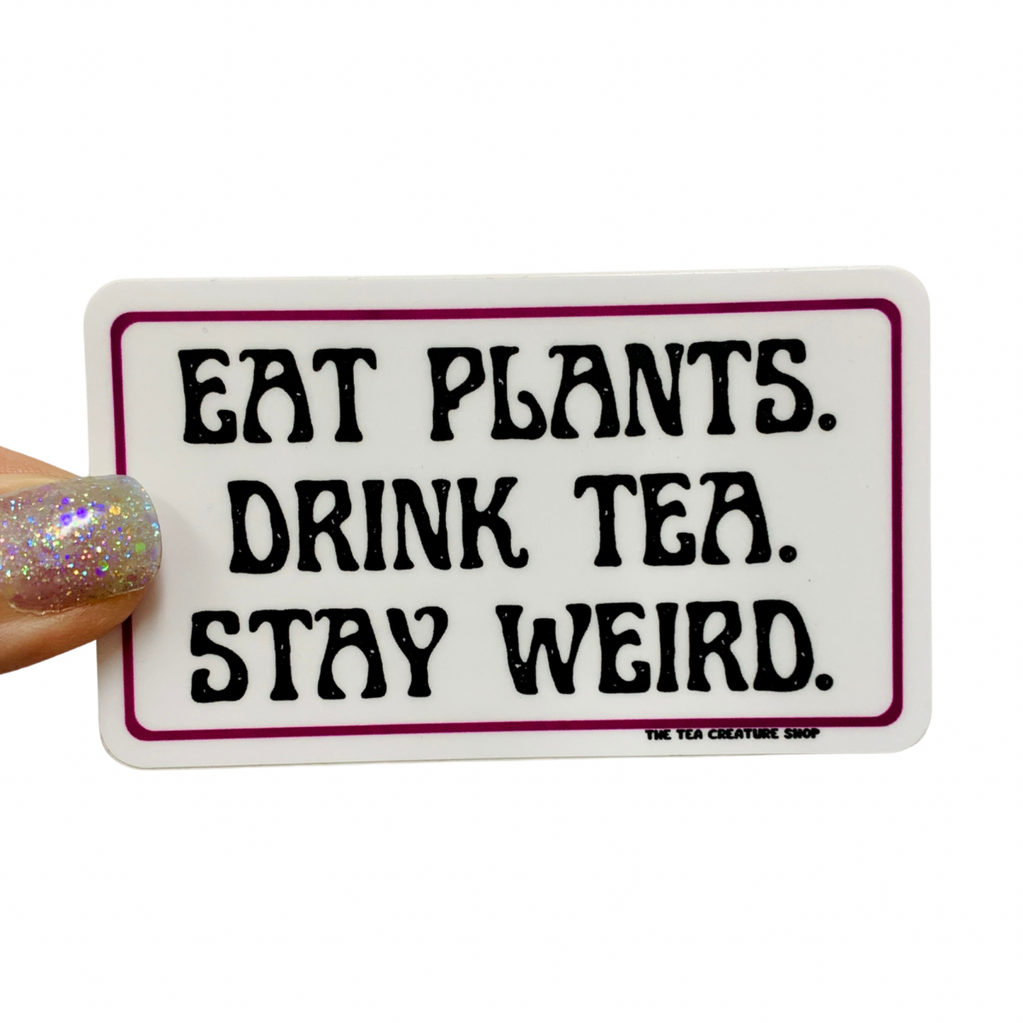 Eat Plants Sticker